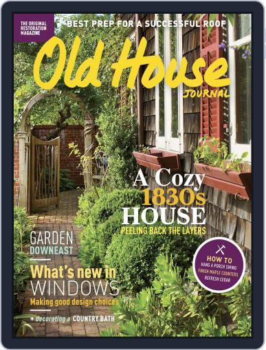 Old House Journal June 1st, 2017 Digital Back Issue Cover