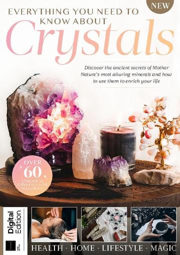 Everything You Need to Know About Crystals September 21st, 2023 Digital Back Issue Cover