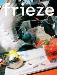 Frieze Magazine (Digital) Subscription                    April 1st, 2024 Issue