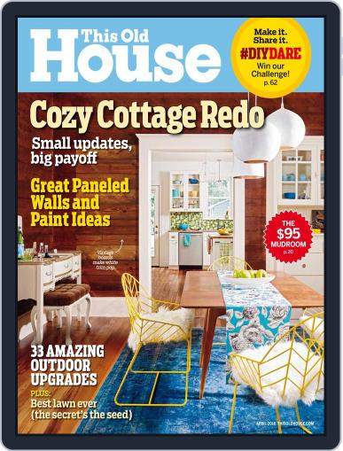 This Old House April 1st, 2016 Digital Back Issue Cover