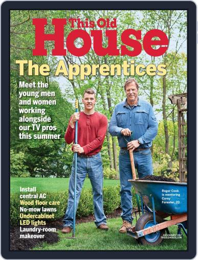 This Old House July 1st, 2017 Digital Back Issue Cover