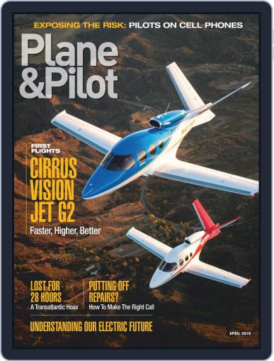 Plane & Pilot April 1st, 2019 Digital Back Issue Cover