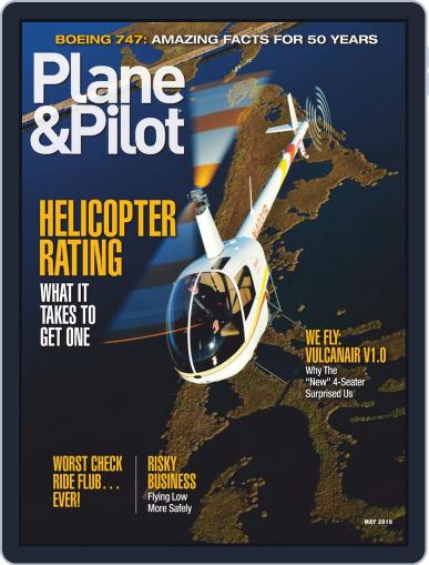 Plane & Pilot May 1st, 2019 Digital Back Issue Cover