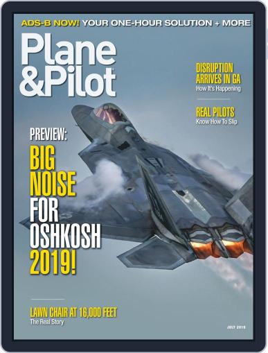 Plane & Pilot July 1st, 2019 Digital Back Issue Cover