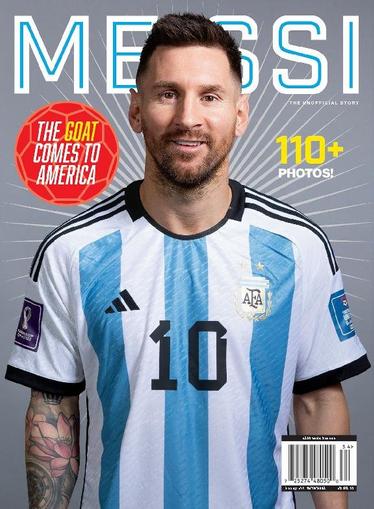 Messi - The GOAT Comes to America September 28th, 2023 Digital Back Issue Cover