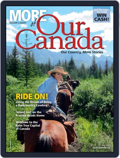 More of Our Canada June 18th, 2015 Digital Back Issue Cover