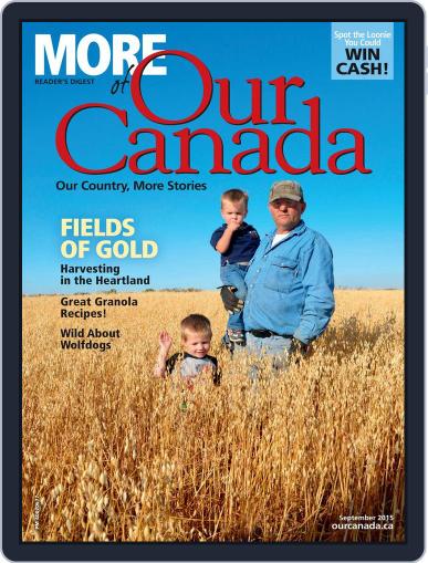 More of Our Canada August 20th, 2015 Digital Back Issue Cover