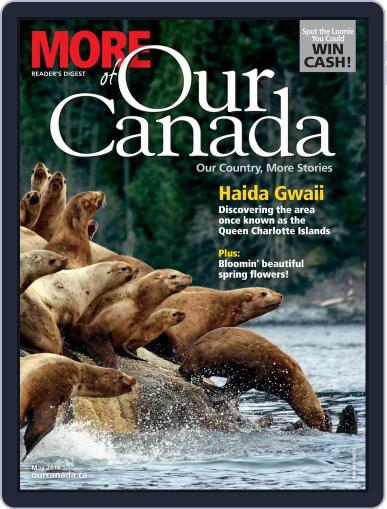 More of Our Canada April 14th, 2016 Digital Back Issue Cover