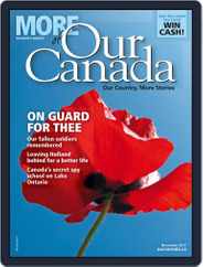 More of Our Canada (Digital) Subscription November 1st, 2017 Issue