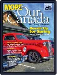 More of Our Canada (Digital) Subscription May 1st, 2018 Issue