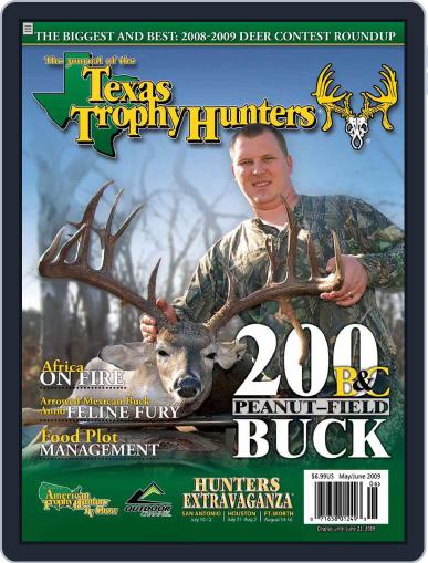 The Journal of the Texas Trophy Hunters April 22nd, 2009 Digital Back Issue Cover