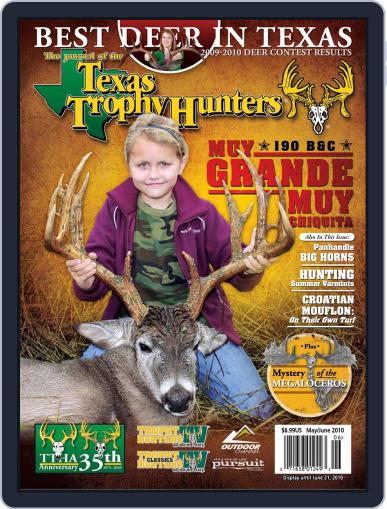 The Journal of the Texas Trophy Hunters April 27th, 2010 Digital Back Issue Cover