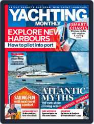 Yachting Monthly (Digital) Subscription                    November 1st, 2023 Issue