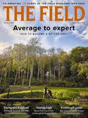 The Field (Digital) Subscription                    November 1st, 2023 Issue