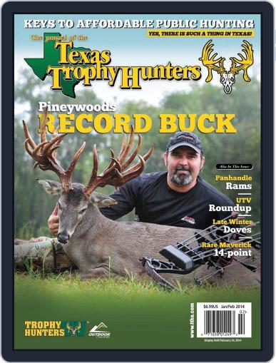 The Journal of the Texas Trophy Hunters January 20th, 2014 Digital Back Issue Cover
