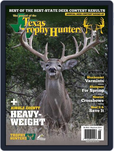 The Journal of the Texas Trophy Hunters May 1st, 2014 Digital Back Issue Cover