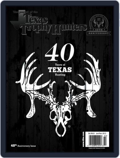 The Journal of the Texas Trophy Hunters January 1st, 2015 Digital Back Issue Cover