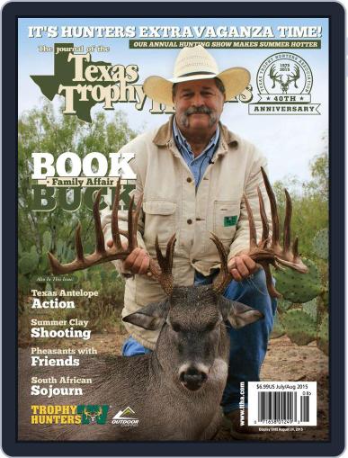 The Journal of the Texas Trophy Hunters July 1st, 2015 Digital Back Issue Cover