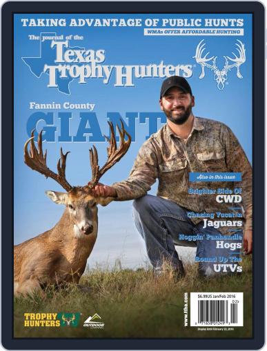 The Journal of the Texas Trophy Hunters January 1st, 2016 Digital Back Issue Cover