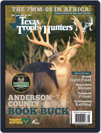 The Journal of the Texas Trophy Hunters June 28th, 2016 Digital Back Issue Cover