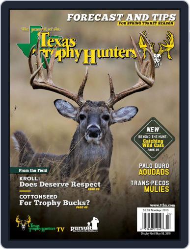 The Journal of the Texas Trophy Hunters March 1st, 2019 Digital Back Issue Cover