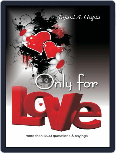Only For Love (More than 3500 Quotations and Sayings) Digital Back Issue Cover
