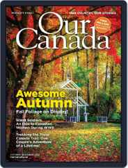 Our Canada (Digital) Subscription                    October 1st, 2023 Issue