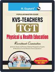 KVS: Physical & Health Education Teacher (TGT) Recruitment Exam Guide 2023 Magazine (Digital) Subscription