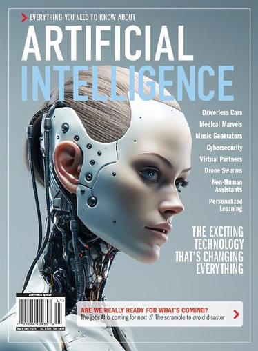 Artificial Intelligence: Everything You Need To Know October 23rd, 2023 Digital Back Issue Cover