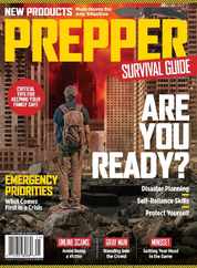 Prepper Survival Guide - Are You Ready? Magazine (Digital) Subscription                    October 26th, 2023 Issue