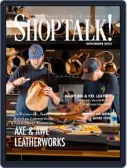 Shop Talk! (Digital) Subscription                    November 1st, 2023 Issue