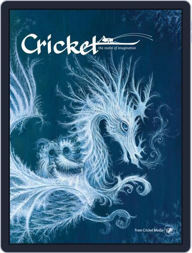 Cricket Magazine Fiction And Non-fiction Stories For Children And Young Teens January 1st, 2017 Digital Back Issue Cover