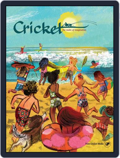 Cricket Magazine Fiction And Non-fiction Stories For Children And Young Teens July 1st, 2018 Digital Back Issue Cover