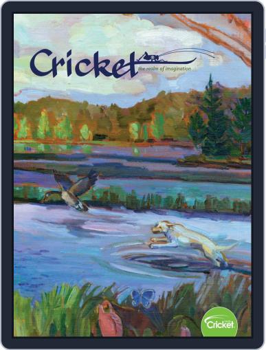 Cricket Magazine Fiction And Non-fiction Stories For Children And Young Teens March 1st, 2019 Digital Back Issue Cover