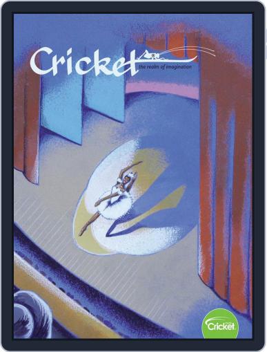 Cricket Magazine Fiction And Non-fiction Stories For Children And Young Teens May 1st, 2019 Digital Back Issue Cover