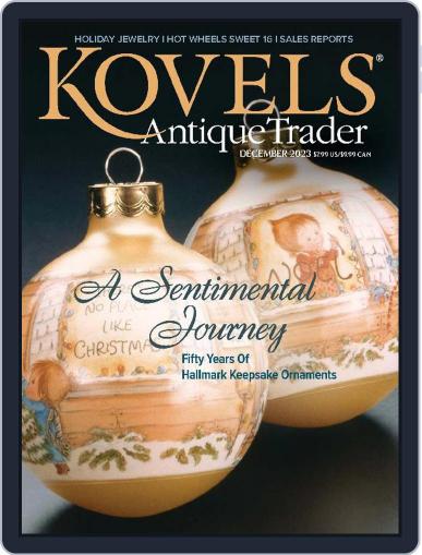 Kovels Antique Trader December 1st, 2023 Digital Back Issue Cover