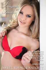 Lingerie Sweeties Adult Photo (Digital) Subscription                    November 21st, 2023 Issue