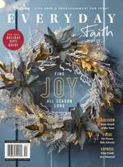 Everyday Faith Winter 2023 Magazine (Digital) Subscription                    November 15th, 2023 Issue