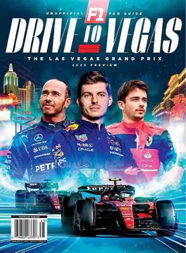 F1 Fan Guide - The Las Vegas Grand Prix 2023 Preview November 17th, 2023 Digital Back Issue Cover