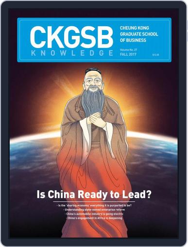 CKGSB Knowledge - China Business and Economy October 1st, 2017 Digital Back Issue Cover