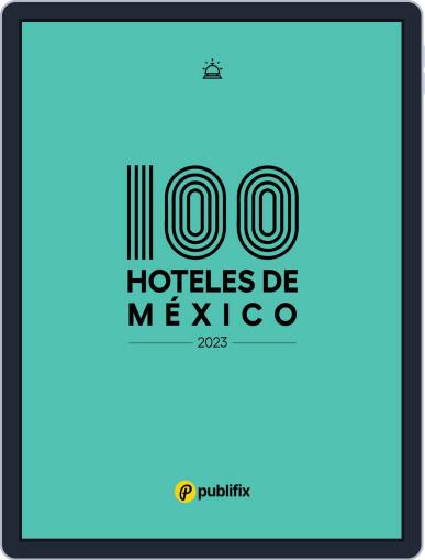 100 Hoteles de México de Publifix.net Digital Back Issue Cover