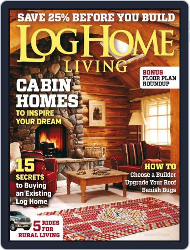 Log Home Living April 8th, 2014 Digital Back Issue Cover