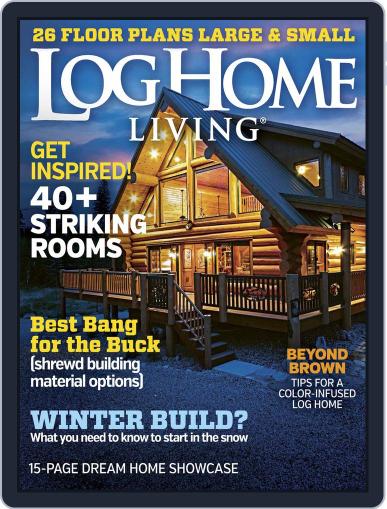 Log Home Living January 1st, 2016 Digital Back Issue Cover