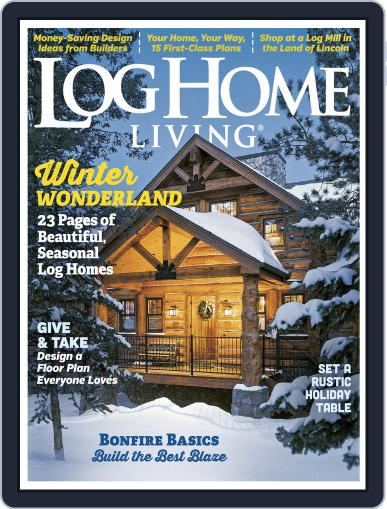 Log Home Living November 12th, 2016 Digital Back Issue Cover