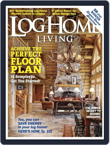 Log Home Living January 1st, 2017 Digital Back Issue Cover