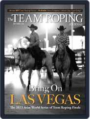 The Team Roping Journal (Digital) Subscription                    December 1st, 2023 Issue