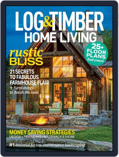 Log Home Living March 15th, 2020 Digital Back Issue Cover