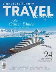 Signature Luxury Travel & Style (Digital) Subscription                    December 1st, 2023 Issue