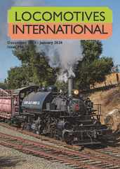 Locomotives International (Digital) Subscription                    December 1st, 2023 Issue