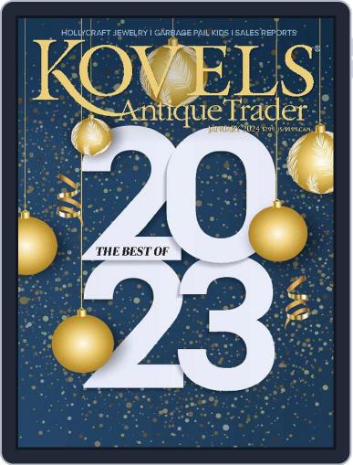 Kovels Antique Trader January 1st, 2024 Digital Back Issue Cover